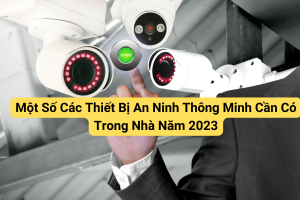 Hệ thông an ninh thông minh Smart security system